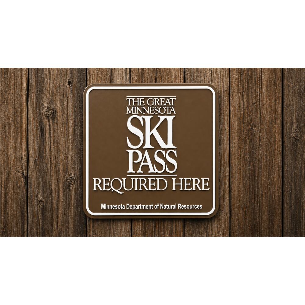 The Great Minnesota Ski Pass Sign Skiing Snowboard Winter Outdoors DNR Park